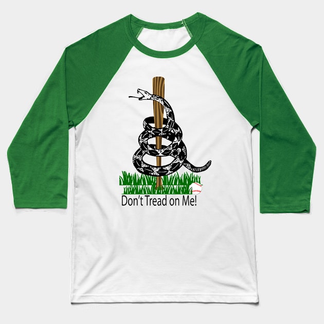 Don't Tread on Me Snake Baseball Flag Baseball T-Shirt by TeeCreations